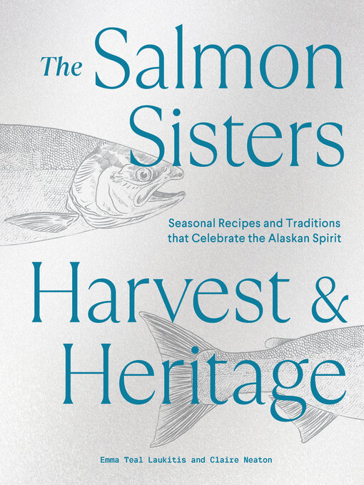 Title details for The Salmon Sisters by Emma Teal Laukitis - Available